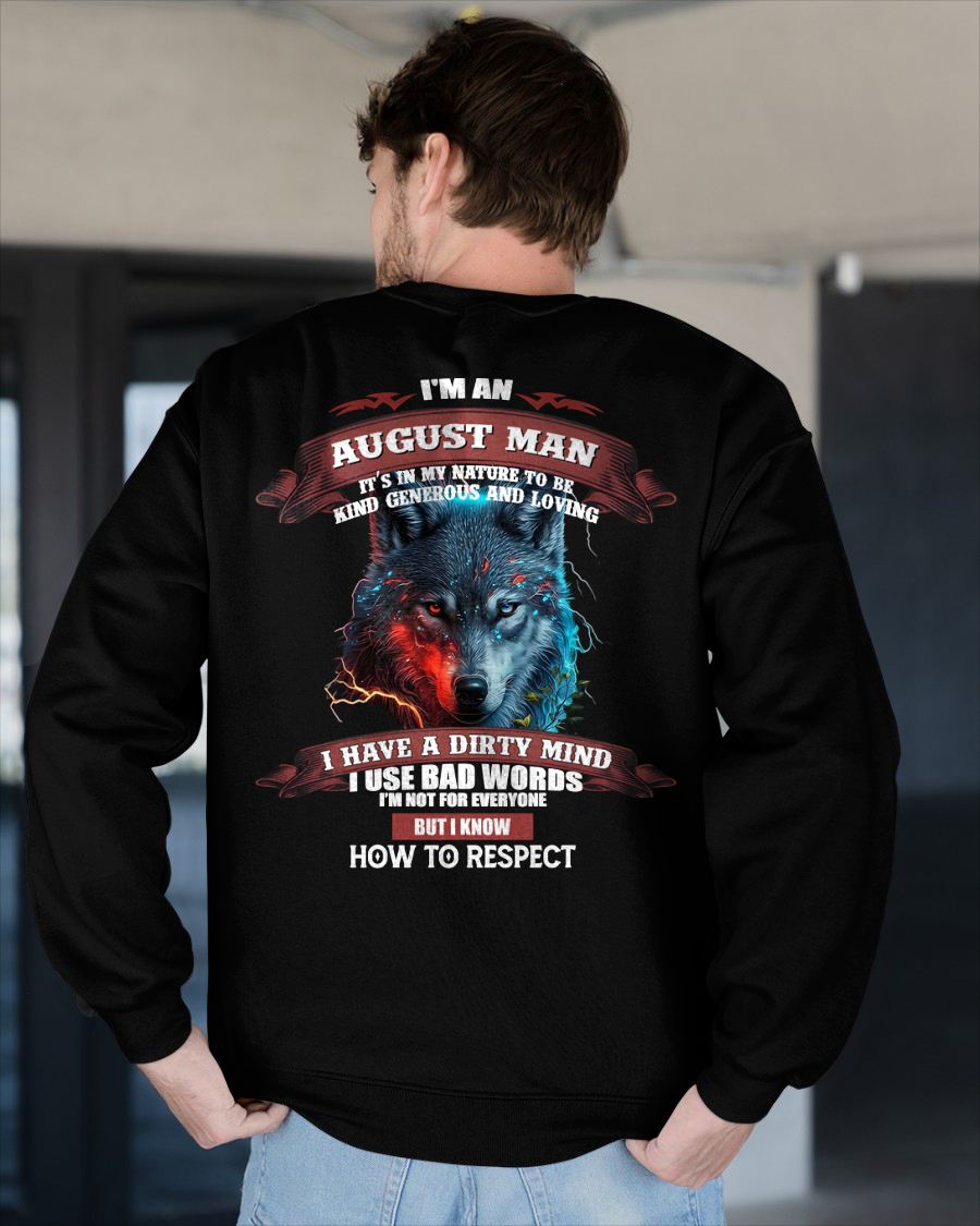 AUGUST - KNOW HOW TO RESPECT - BIRTHDAY T-SHIRT FOR MEN - KATE08 (SKU12-162-08)