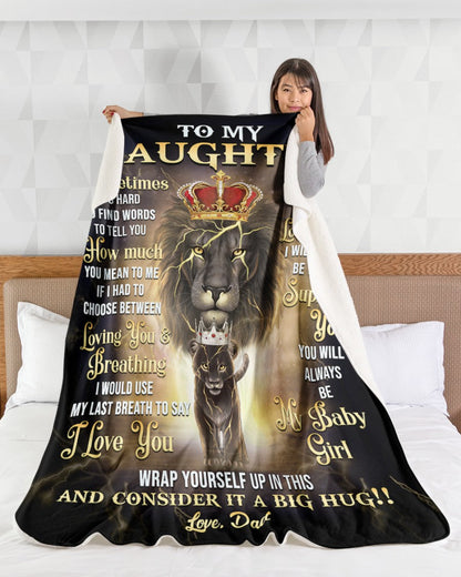 Special Gift For Your Daughter Blanket - From Dad