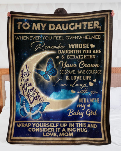 Special Gift For Your Daughter Blanket - From Mom