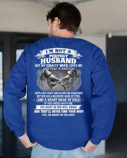 I'M NOT A PERFECT HUSBAND BUT MY CRAZY WIFE LOVE ME - GIFT FROM WIFE - NIKI00 (SKU26T-01118-00)