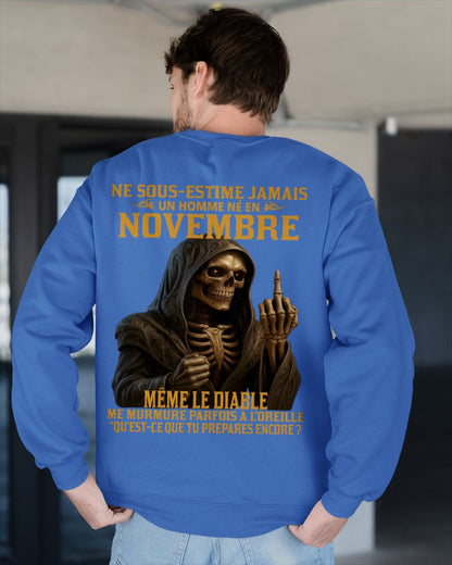 NE SOUS-ESTIME JAMAIS UN HOMME NÉ EN NOVEMBRE Fr11 KATE11 male (SKU12-305-11)