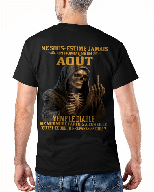 NE SOUS-ESTIME JAMAIS UN HOMME NÉ EN AOÛT Fr08 KATE08 male (SKU12-305-08)