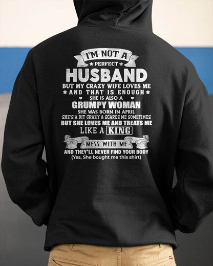 APRIL - I'M NOT A PERFECT HUSBAND BUT MY CRAZY WIFE LOVE ME - GIFT FROM WIFE - NIKI04 (SKU2603-112-04)