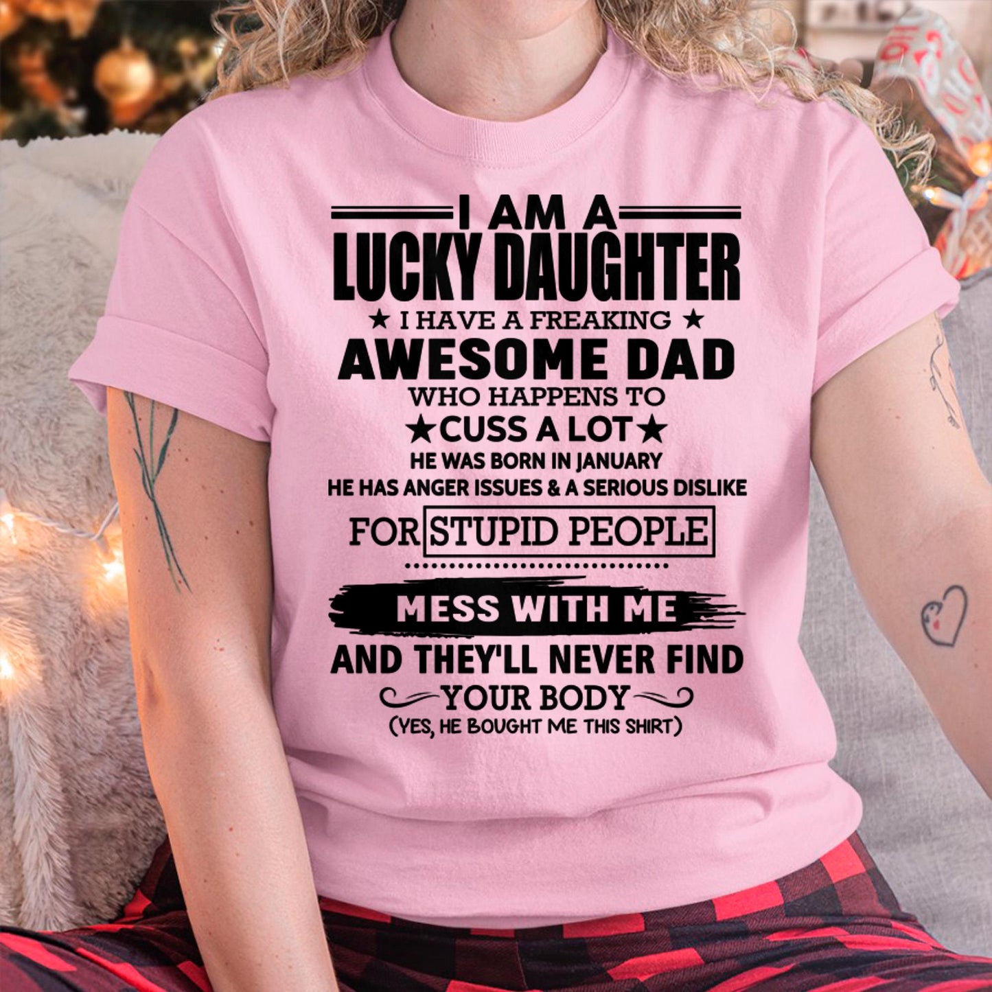 January - I'm Lucky Daughter - Gift for Daughter from Dad - KATE01 (SKU-T1406DD-01)