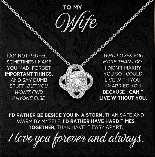TO MY WIFE FROM HUSBAND "I Can't Live Without You" - Premium Love Knot Necklace