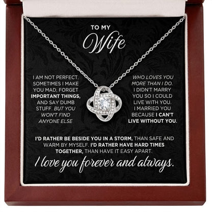 TO MY WIFE "I Can't Live Without You" - FROM HUSBAND - Premium Love Knot Necklace (SKU2604-157)