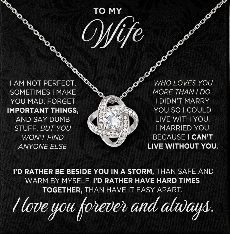 TO MY WIFE "I Can't Live Without You" - FROM HUSBAND - Premium Love Knot Necklace (SKU2604-157)