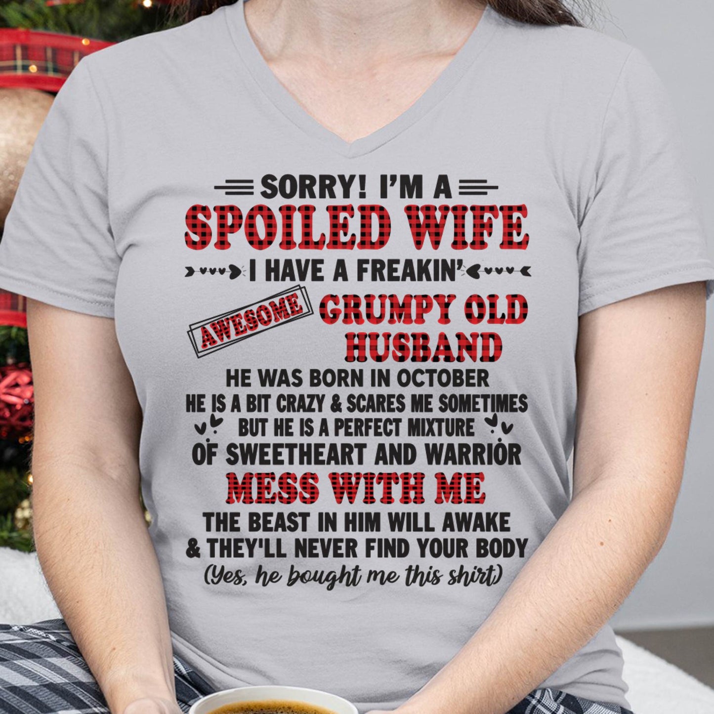 OCTOBER - SPOILED WIFE OF AWESOME GRUMPY OLD HUSBAND - PERFECT GIFT FROM HUSBAND - KATE10 (SKU12-111-10)