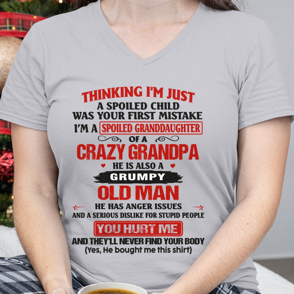 Spoiled Granddaughter of a Crazy Grandpa Shirt – Birthday Gift from Grandpa / Man - KATE00 (SKU12-200-00)